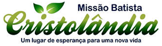 Cristolândia - Missão Batista