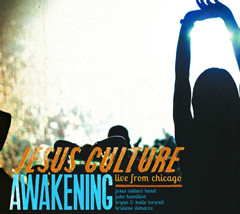 Awakening - Live from Chicago (Jesus Culture)