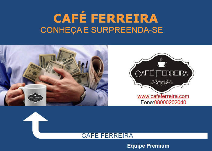 Oportunidade Cafe Ferreira