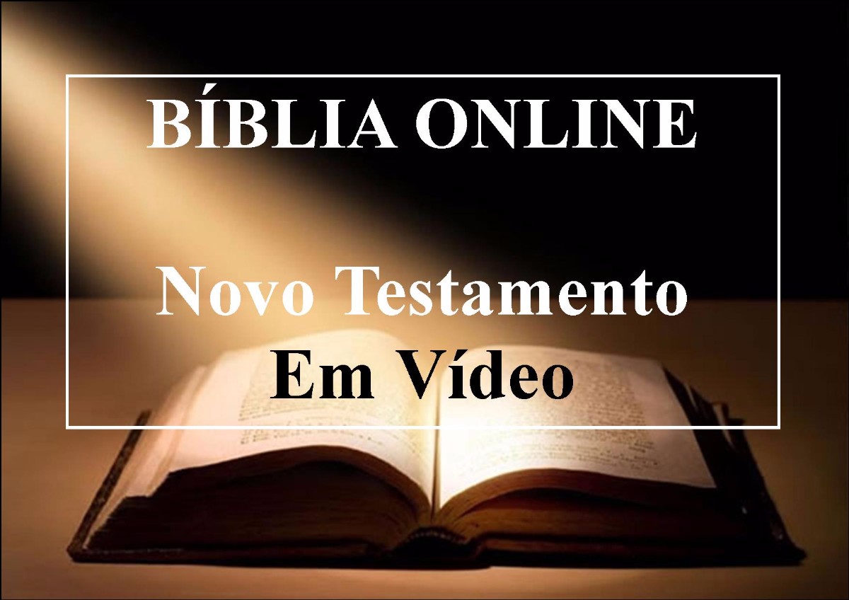 Bíblia Online Novo Testamento em Vídeo
