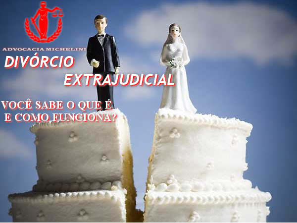 Divorcio Extrajudicial - Como funciona?