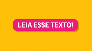 Leia esse texto