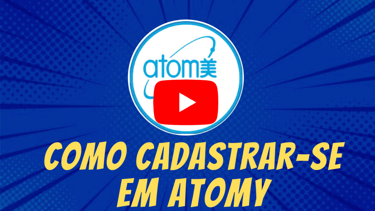 Atomy - Como Cadastrar-se