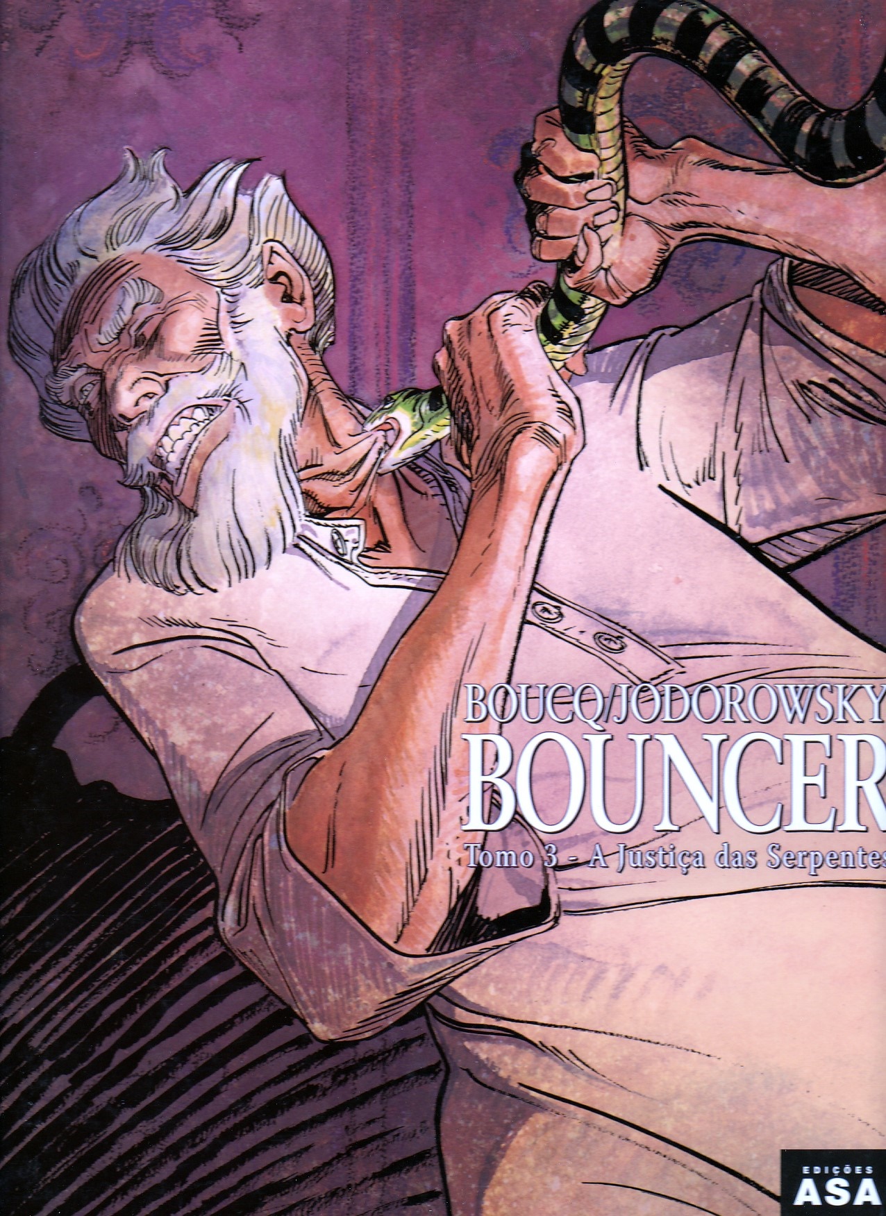 BOUNCER - 3 . JUSTI&Ccedil;A DAS SERPENTES (A)