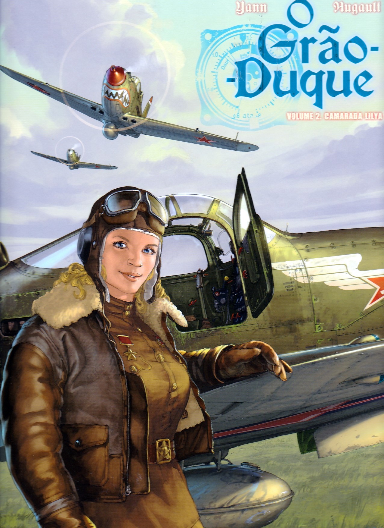 GR&Atilde;O-DUQUE (O) - 2 . CAMARADA LILYA