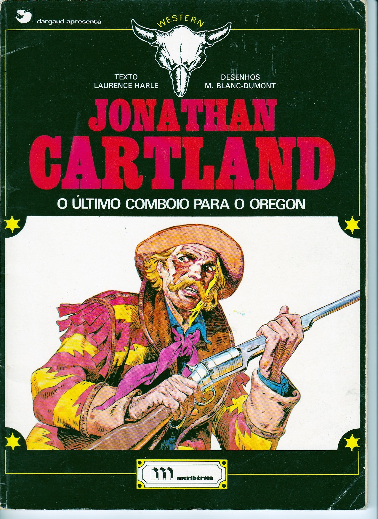 JONATHAN CARTLAND - 2 . &Uacute;LTIMO COMBOIO PARA O OREGON (O)