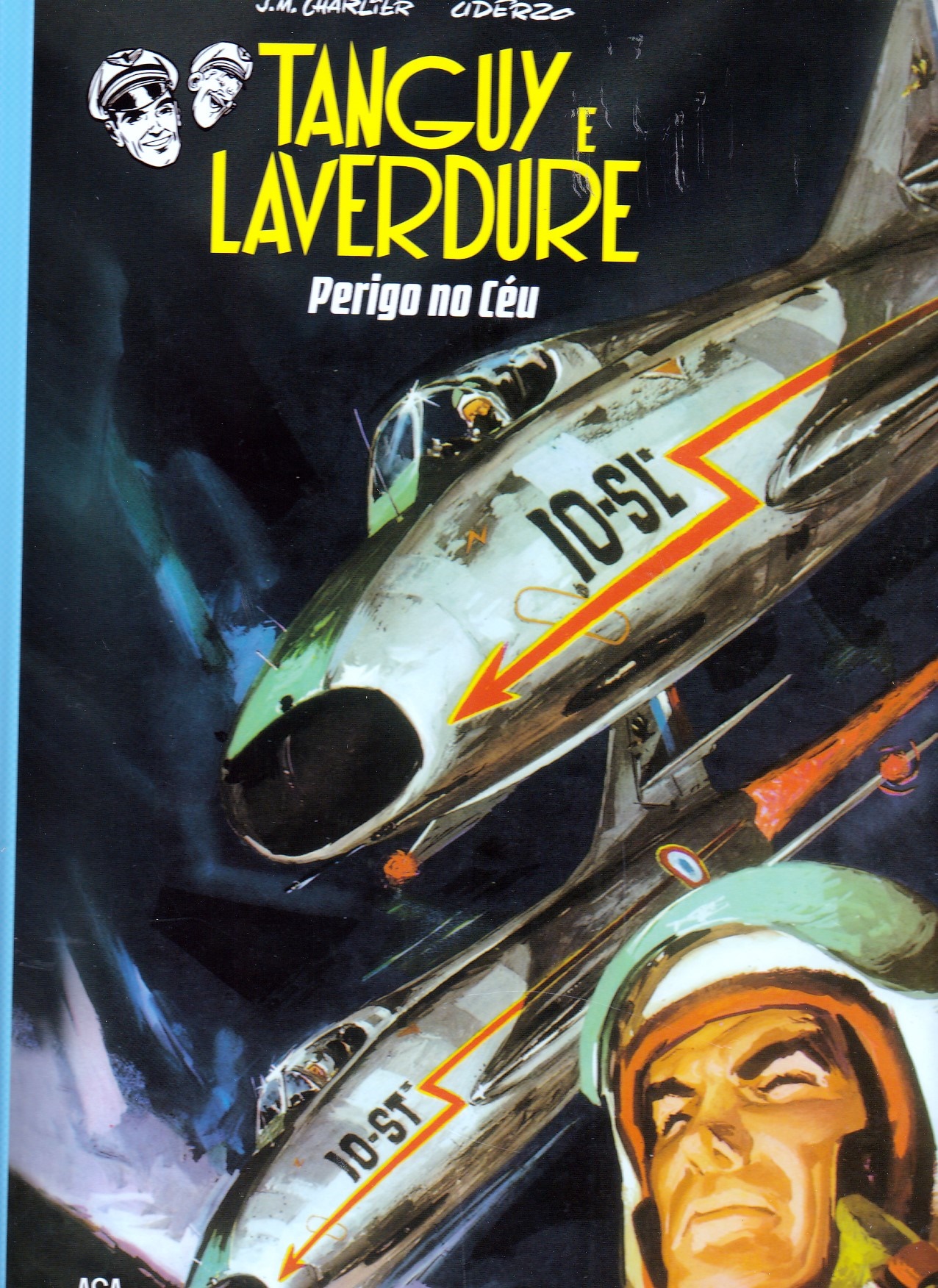 TANGUY E LAVERDURE - 3 . PERIGO NO C&Eacute;U