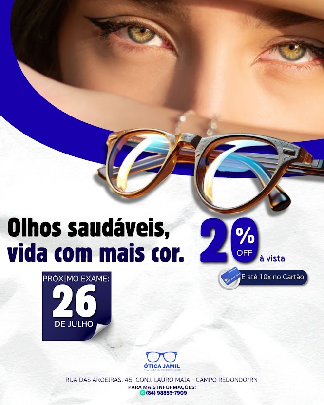 EXAME DE VISTA NA ÓTICA JAMIL - JULHO