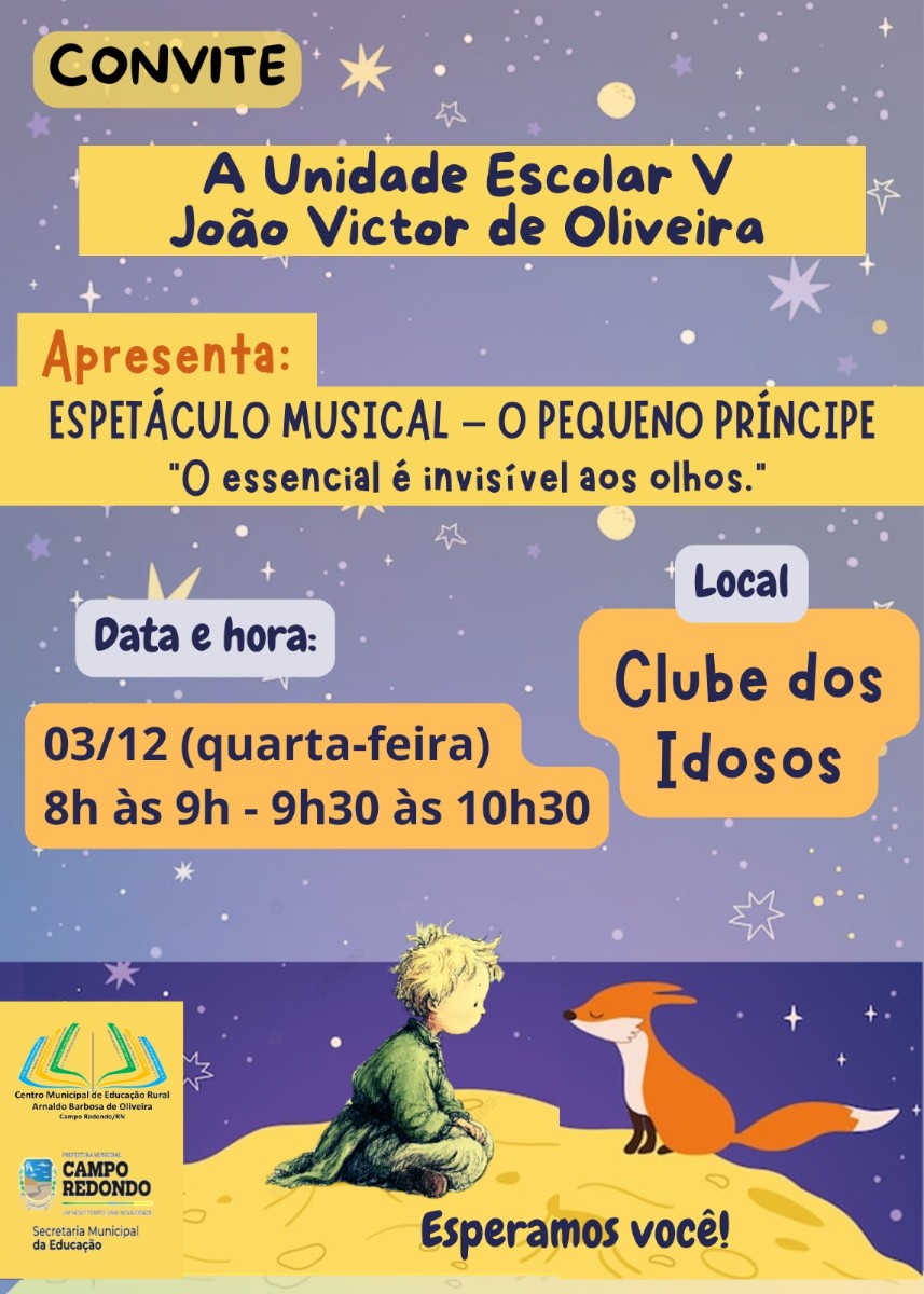 ESPETÁCULO MUSICAL O PEQUENO PRÍNCIPE - 