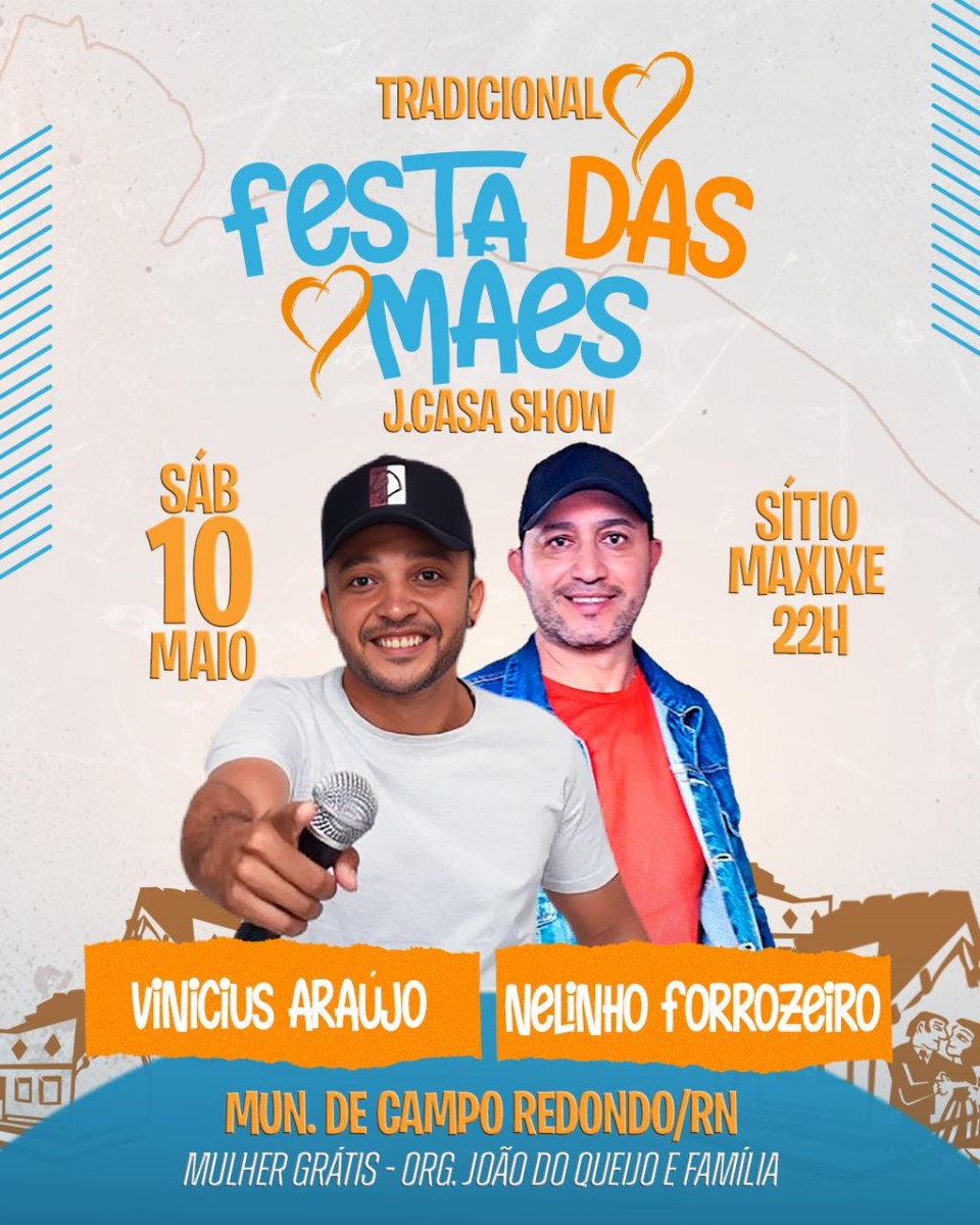 FESTA DAS MÃES DA J CASA SHOW DO MAXIXE