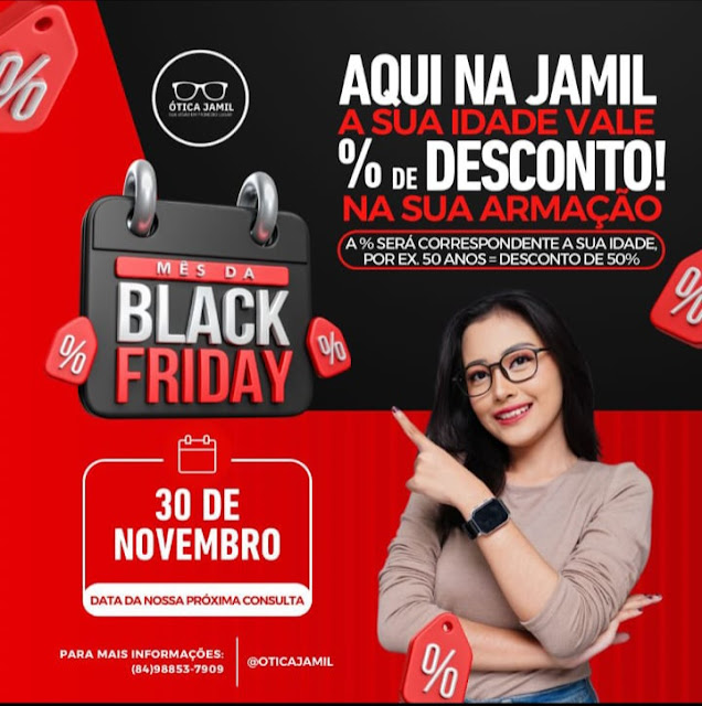 A ÓTICA JAMIL NA BLACK FRIDAY!