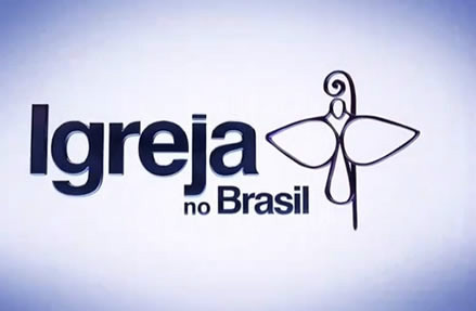 NOTICIAS DA IGREJA NO BRASIL E NO MUNDO