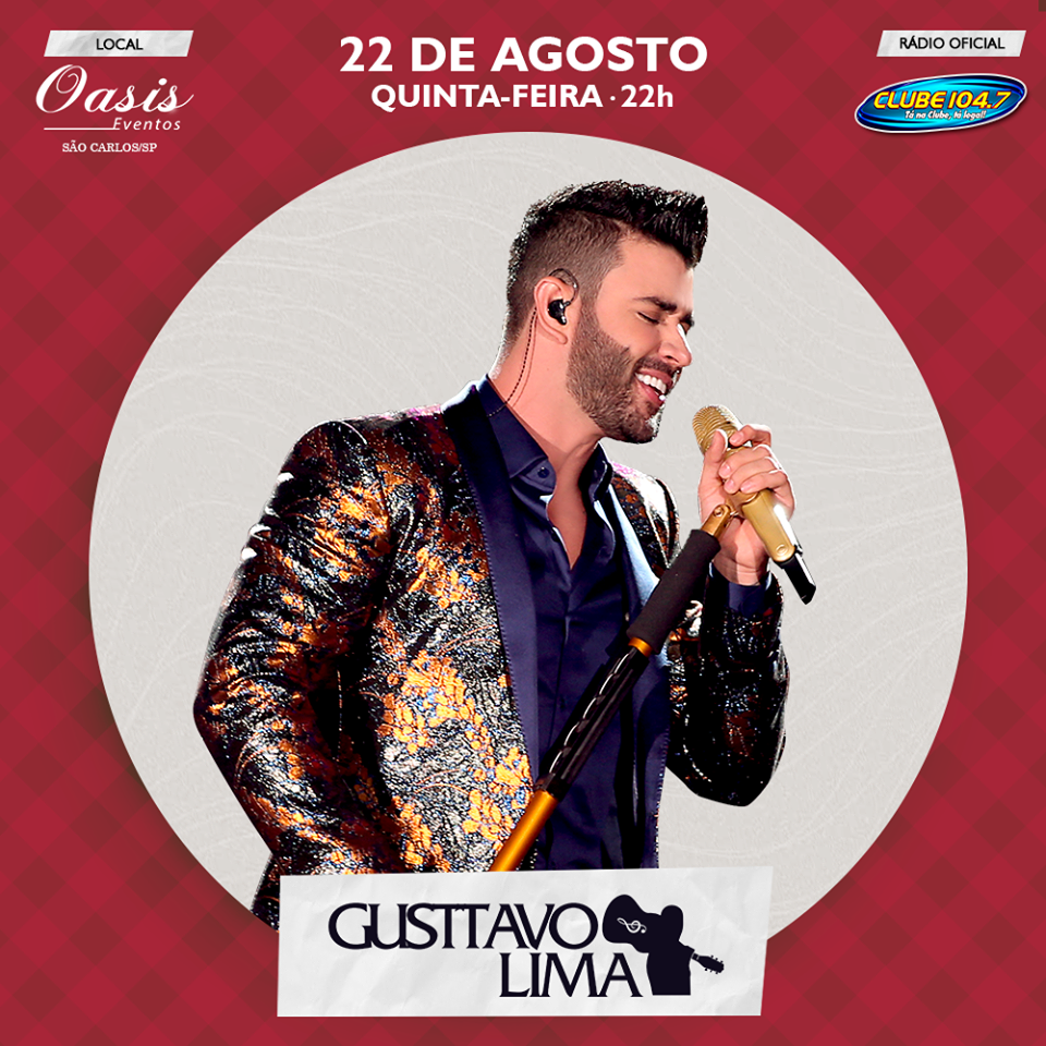 Gusttavo Lima na Oásis Eventos - Galeria de Fotos - Clube FM 104.7