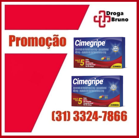 CIMEGRIP PREÇO DROGARIA BRUNO