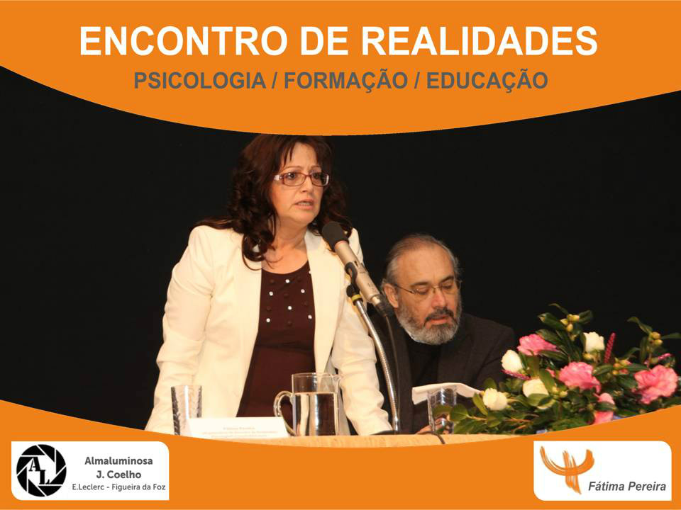 Sessão de abertura com o distinto Vice Presidente e Vereador da Camara Municipal da Figueira da Foz, Dr. Antonio Tavares