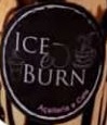 ICE & BURN