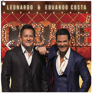 Leonardo & Eduardo Costa - Cabaré 