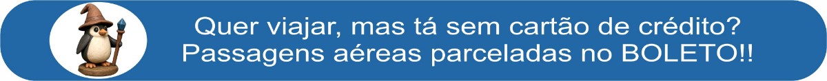 Passagens parcelado no BOLETO