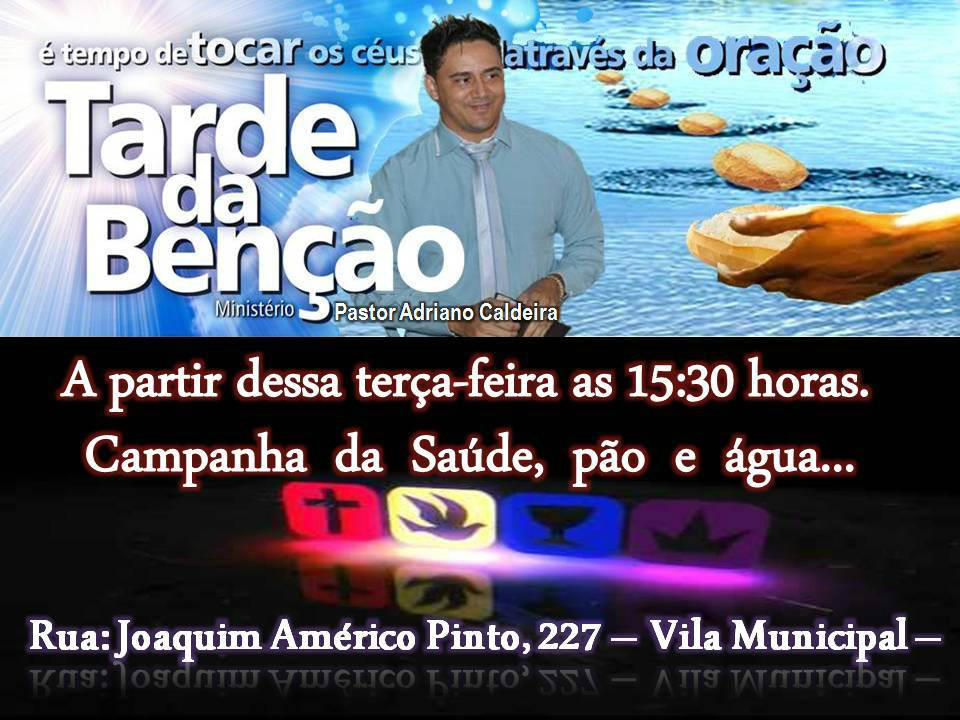 Tarde da Benção