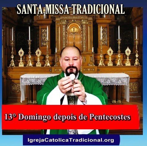13-Domigo depois de Pentecostes