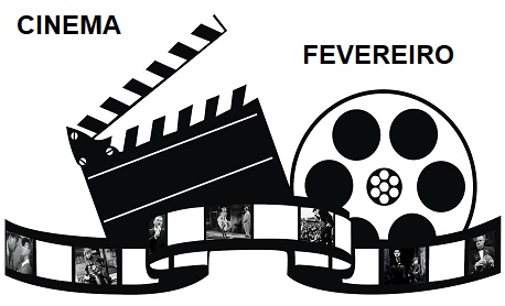 Cinema: Veja aqui as principais estreia de filmes neste mês de “fevereiro” no cinemas brasileiro