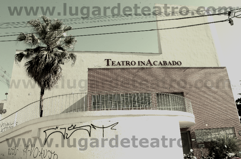 TEATRO INACABADO