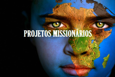 PROJETOS MISSIONARIOS