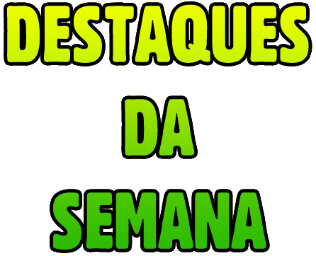 Destaques