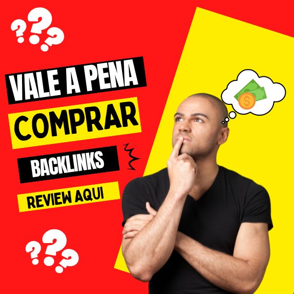 Vale a pena comprar backlinks? Confira Nosso Review Completo