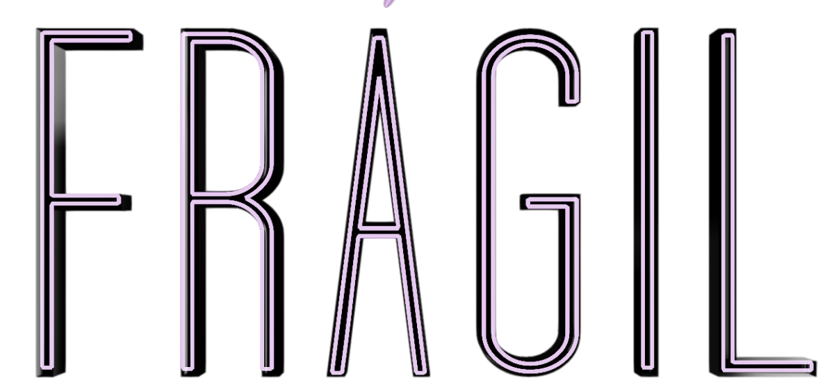 #Frágil