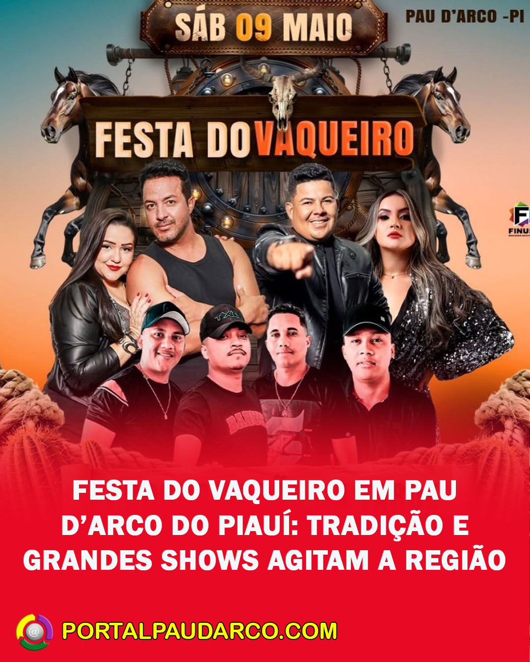 FESTA DO VAQUEIRO EM PAU D&rsquo;ARCO DO PIAU&Iacute;: TRADI&Ccedil;&Atilde;O E GRANDES SHOWS AGITAM A REGI&Atilde;O