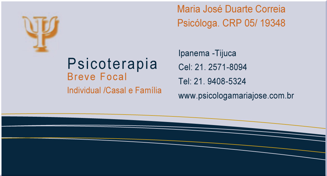 Psicologa Maria José Duarte Correia- CRP 05/19348.  Atendimento Ipanema - Tijuca.   Marque a sua hora e faça uma avaliação.  (21)9408-5324.  