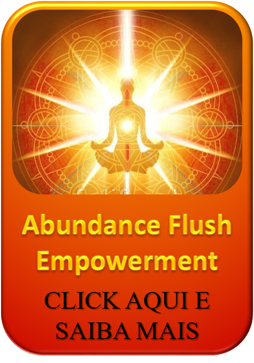 Abundance Flush Empowerment
