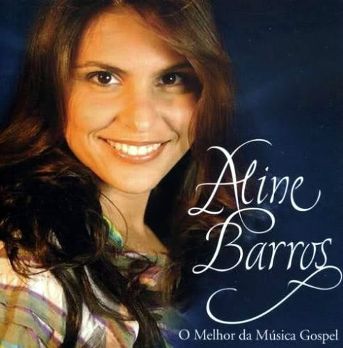 Melhores Músicas de Aline Barros