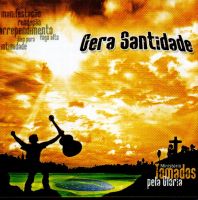 GERA SANTIDADE - TOMADOS PELA GLORIA