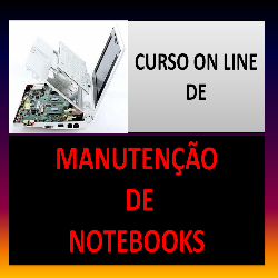 Curso de Manutenção de Notebooks