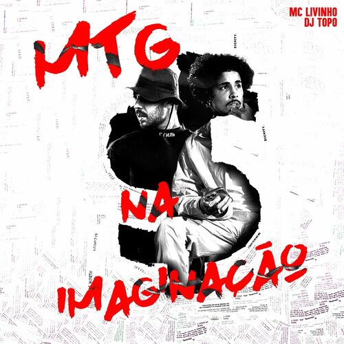 Capa do álbum Mtg na imaginação - Dj Topo, MC Livinho